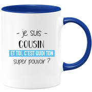 quotedazur - Mug Je Suis Cousin Et Toi C'est Quoi Ton Super Pouvoir - Cadeau Humour Travail - Idée Cadeau Départ Collègue - Tasse Chef Cousin - Idéal Pour Noël Au Bureau