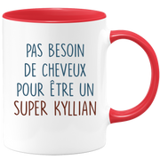 Mug pas besoin de cheveux pour être un super Kyllian