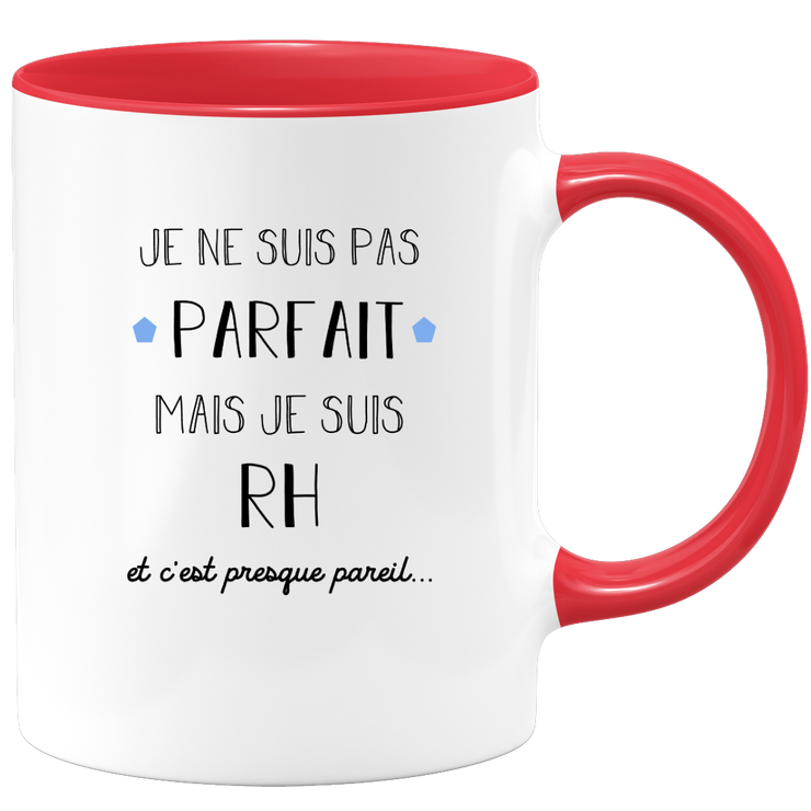 HR gift mug - I'm not perfect but I am HR - Valentine's Day Anniversary Gift Man Love Couple