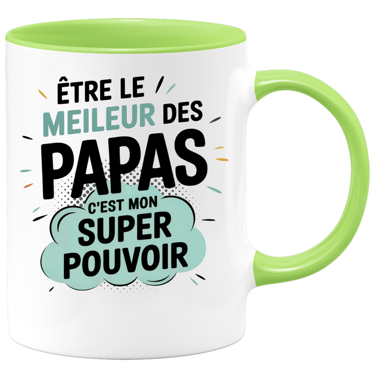 Mug être le meilleur des papas c'est mon super pouvoir