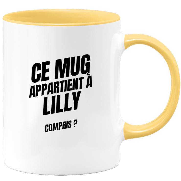 Mug Ce mug appartient à Lilly, compris ?