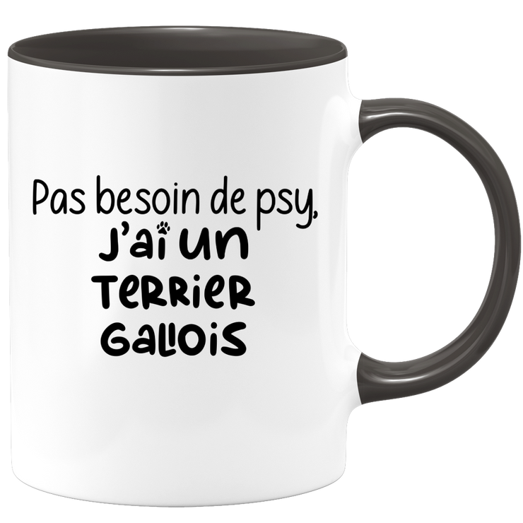 quotedazur - Mug Pas Besoin De Psy J'ai Un Terrier Gallois - Cadeau Humour Chien - Tasse Originale Animaux Cadeau Noël Anniversaire