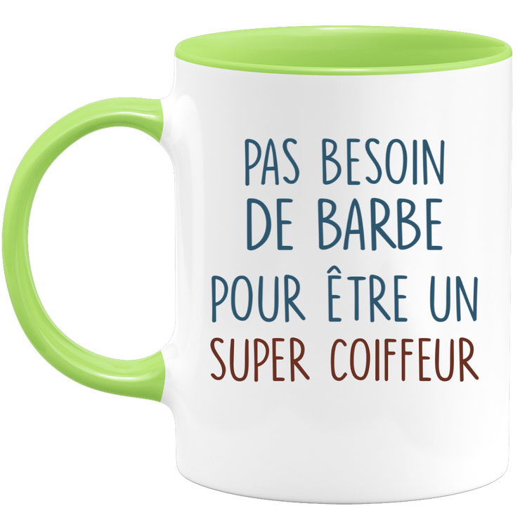 Mug pas besoin de barbe pour être un super Coiffeur