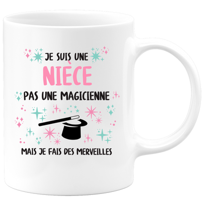 Mug je suis une Nièce, pas une magicienne, mais je fais des merveilles