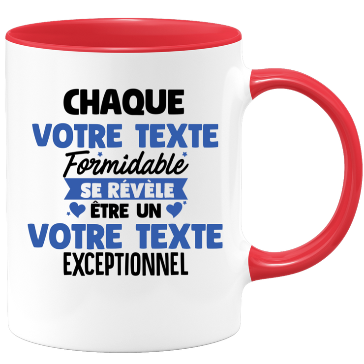 Mug personnalisable Chaque homme formidable se révèle être exceptionnel - Annonce naissance Nouveau Poste