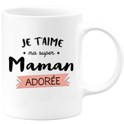 quotedazur - I Love You Super Mom Mug - Original Mom Gift - Gift Idea For Mom Birthday - Gift For Young Or Future Mom Following A Birth