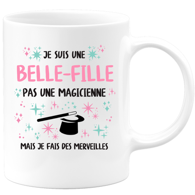 Mug je suis une Belle-fille, pas une magicienne, mais je fais des merveilles