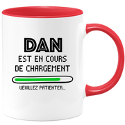 quotedazur - Mug Dan Est En Cours De Chargement Veuillez Patienter - Cadeau Dan Prénom Homme Personnalisé - Cadeau Annniversaire Noël Adolescent Collègue
