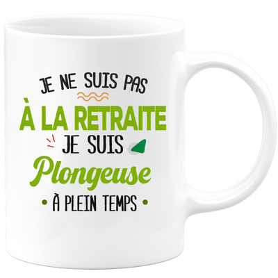quotedazur - Mug Retraite Je Suis Plongeuse - Cadeau Humour Sport - Idée Cadeau Retraite Original Plongée - Tasse Plongeuse - Départ Retraite Anniversaire Ou Noël