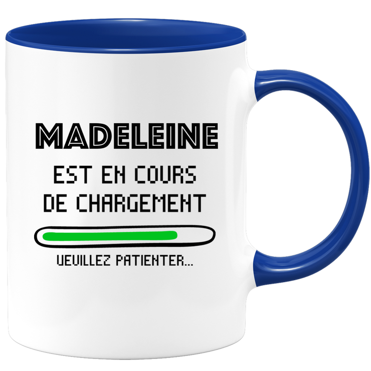 quotedazur - Mug Madeleine Est En Cours De Chargement Veuillez Patienter - Cadeau Madeleine Prénom Femme Personnalisé - Cadeau Annniversaire Noël Adolescent Collègue
