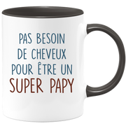 quotedazur - Mug Pas Besoin De Cheveux Pour Être Un Super Papy - Humour Grand-Père Tasse Café Cadeau Rigolo Anniversaire Original Humoristique Pour Pépé - Idée Cadeau Fêtes Des Grand-Pères Noël