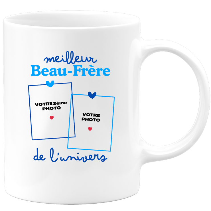 Mug Meilleur Beau-frère de l'univers - Mug personnalisé avec 2 photos famille