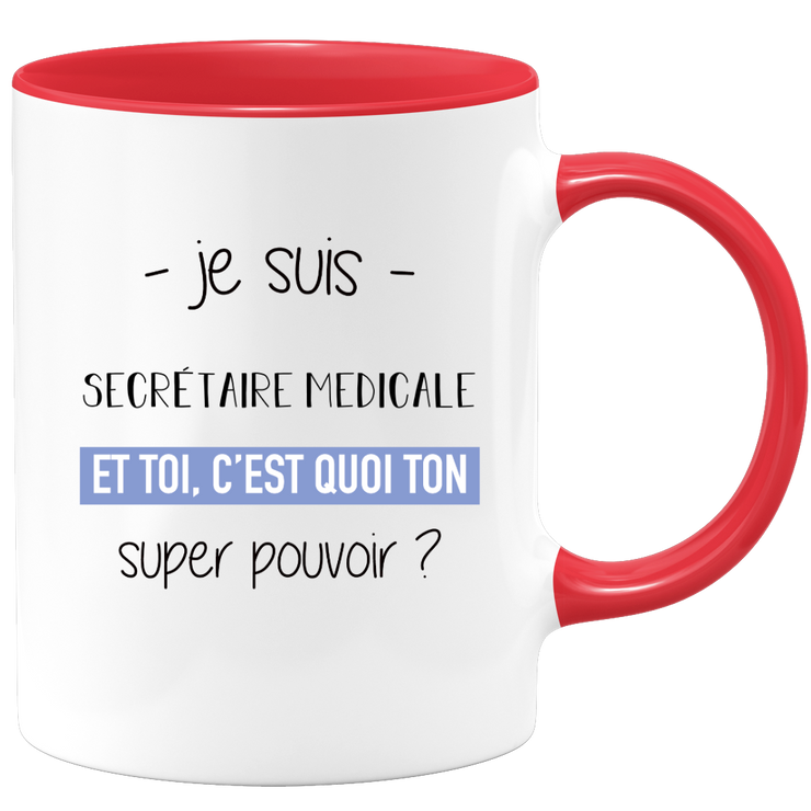 quotedazur - Mug Je Suis Secretaire medicale Et Toi C'est Quoi Ton Super Pouvoir - Cadeau Humour Travail - Idée Cadeau Départ Collègue - Tasse Chef Secretaire medicale - Idéal Pour Noël Au Bureau
