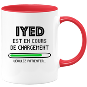 quotedazur - Mug Iyed Est En Cours De Chargement Veuillez Patienter - Cadeau Iyed Prénom Homme Personnalisé - Cadeau Annniversaire Noël Adolescent Collègue