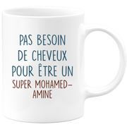 Mug pas besoin de cheveux pour être un super Mohamed-Amine