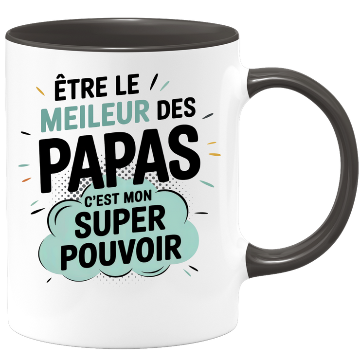 Mug être le meilleur des papas c'est mon super pouvoir