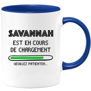 quotedazur - Mug Savannah Est En Cours De Chargement Veuillez Patienter - Cadeau Savannah Prénom Femme Personnalisé - Cadeau Annniversaire Noël Adolescent Collègue