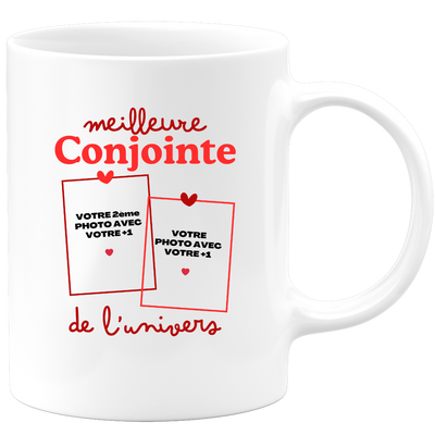 Mug Meilleure Conjointe de l'univers - Mug personnalisé avec 2 photos couple