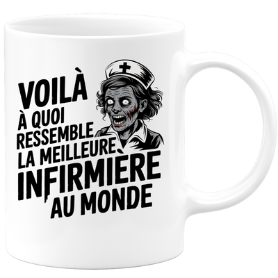 Mug voilà à quoi ressemble la meilleure infirmiere au monde