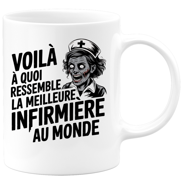 Mug voilà à quoi ressemble la meilleure infirmiere au monde