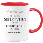 quotedazur - Mug Super Maman Et Physiotherapeute A La Fois Mais Je Gère - Tasse Cadeau Maman Fête Des Mères Anniversaire - Cadeau Pour Jeune Ou Future Maman Suite À Une Naissance