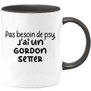 quotedazur - Mug Pas Besoin De Psy J'ai Un Gordon Setter - Cadeau Humour Chien - Tasse Originale Animaux Cadeau Noël Anniversaire