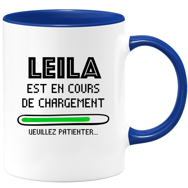 quotedazur - Mug Leila Est En Cours De Chargement Veuillez Patienter - Cadeau Leila Prénom Femme Personnalisé - Cadeau Annniversaire Noël Adolescent Collègue
