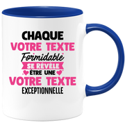 Mug personnalisable Chaque femme formidable se révèle être exceptionnelle - Annonce naissance Nouveau Poste
