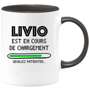 quotedazur - Mug Livio Est En Cours De Chargement Veuillez Patienter - Cadeau Livio Prénom Homme Personnalisé - Cadeau Annniversaire Noël Adolescent Collègue
