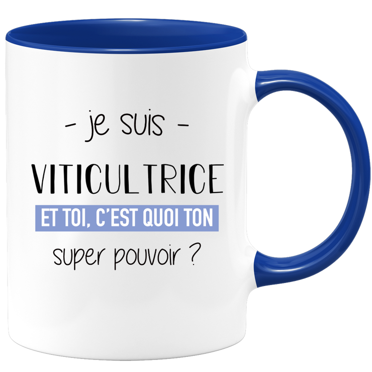quotedazur - Mug Je Suis Viticultrice Et Toi C'est Quoi Ton Super Pouvoir - Cadeau Humour Travail - Idée Cadeau Départ Collègue - Tasse Chef Viticultrice - Idéal Pour Noël Au Bureau