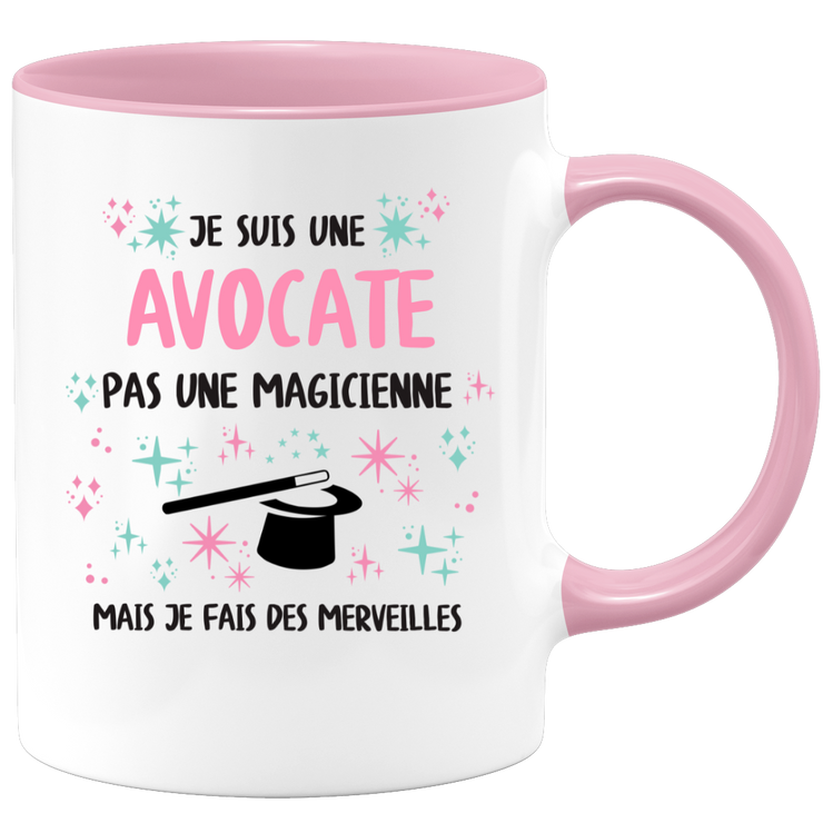 Mug je suis une Avocate, pas une magicienne, mais je fais des merveilles