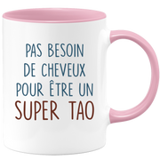 Mug pas besoin de cheveux pour être un super Tao