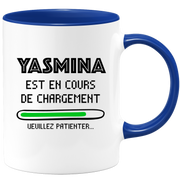 quotedazur - Mug Yasmina Est En Cours De Chargement Veuillez Patienter - Cadeau Yasmina Prénom Femme Personnalisé - Cadeau Annniversaire Noël Adolescent Collègue