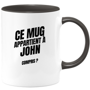 Mug Ce mug appartient à John, compris ?