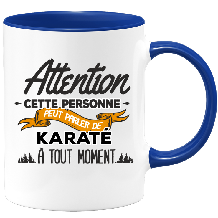 quotedazur - Mug Cette Personne Peut Parler De Karaté À Tout Moment - Cadeau Humour Sport - Idée Cadeau Original Karateka   - Tasse Karaté - Anniversaire Ou Noël