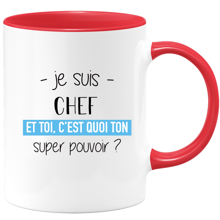 quotedazur - Mug Je Suis Chef Et Toi C'est Quoi Ton Super Pouvoir - Cadeau Humour Travail - Idée Cadeau Départ Collègue - Tasse Chef Chef - Idéal Pour Noël Au Bureau