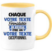 Mug personnalisable Chaque homme formidable se révèle être exceptionnel - Annonce naissance Nouveau Poste