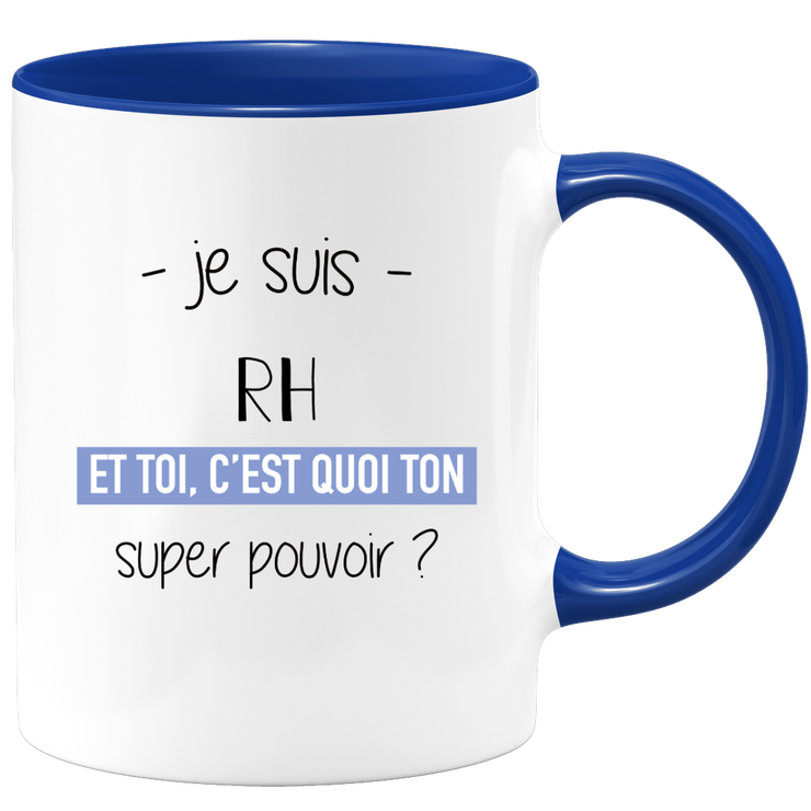 quotedazur - Mug Je Suis Rh Et Toi C'est Quoi Ton Super Pouvoir - Cadeau Humour Travail - Idée Cadeau Départ Collègue - Tasse Chef Rh - Idéal Pour Noël Au Bureau