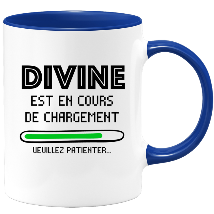 quotedazur - Mug Divine Est En Cours De Chargement Veuillez Patienter - Cadeau Divine Prénom Femme Personnalisé - Cadeau Annniversaire Noël Adolescent Collègue