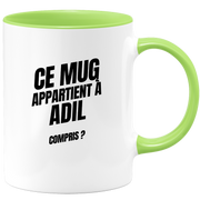 Mug Ce mug appartient à Adil, compris ?