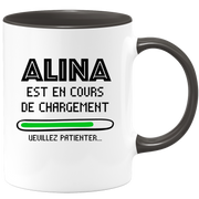 Mug Alina Is Loading Please Wait - Personalized Alina First Name Woman Gift