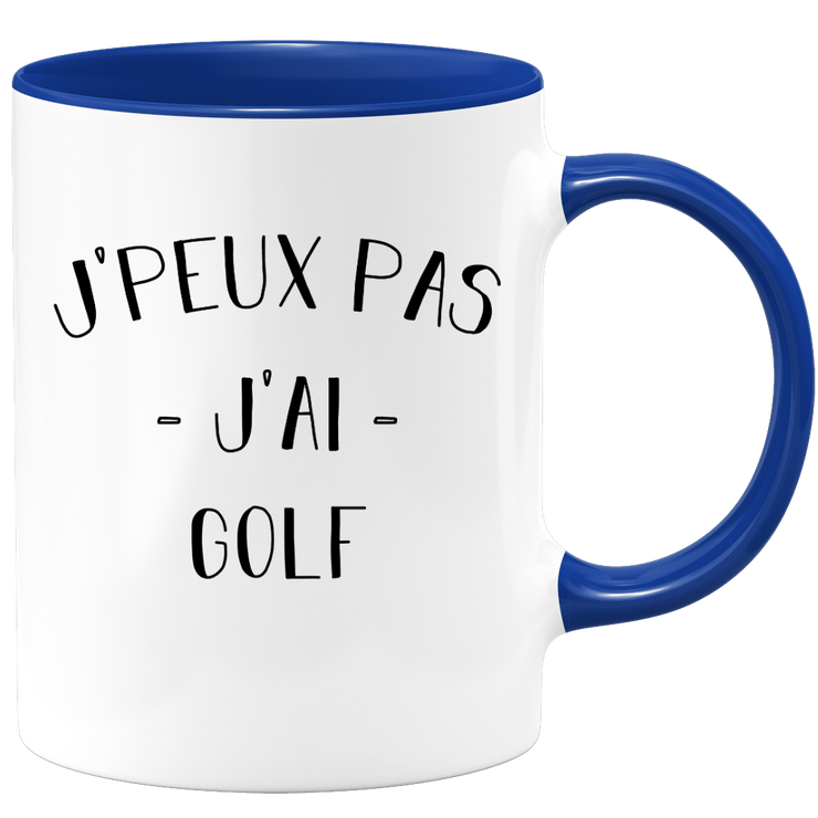 quotedazur - Mug Je Peux Pas J'ai Golf - Cadeau Humour Sport - Idée Cadeau Original - Tasse Golf - Idéal Pour Anniversaire Ou Noël