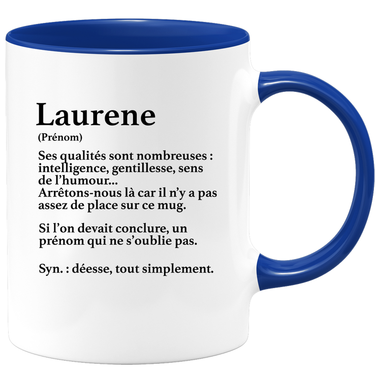 quotedazur - Mug Définition Prénom Laurene Déesse Tout Simplement - Cadeau Humour Prénom - Idée Cadeau Famille Saint Valentin - Tasse Prénom Laurene - Idéal Pour Noël Au Bureau