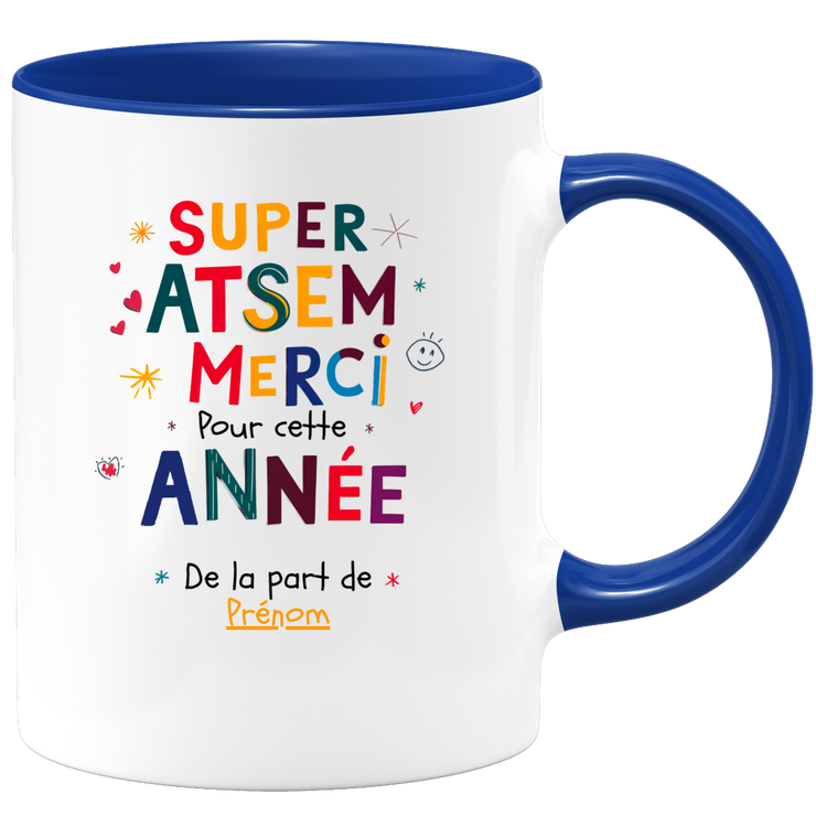 Mug Super Atsem, Merci pour cette année, De la part de prénom  - Mug personnalisé