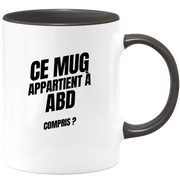 Mug Ce mug appartient à Abd, compris ?