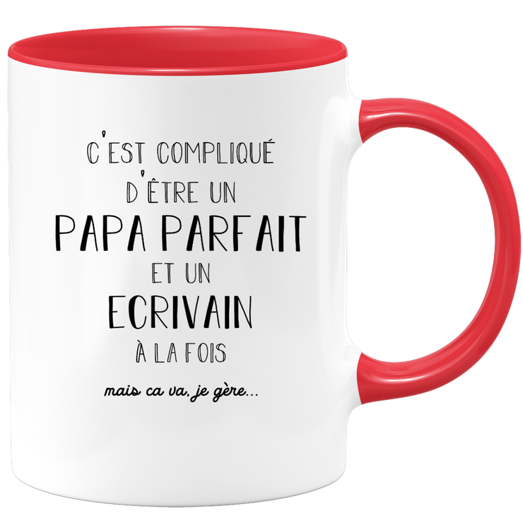 quotedazur - Mug Papa Parfait Et Ecrivain A La Fois Mais Je Gère - Tasse Cadeau Papa Fête Des Pères Anniversaire - Cadeau Pour Jeune Ou Futur Papa Suite À Une Naissance