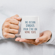 Mug personnalisable Pas besoin d'abdos - Prénom Sport Passion Alcool