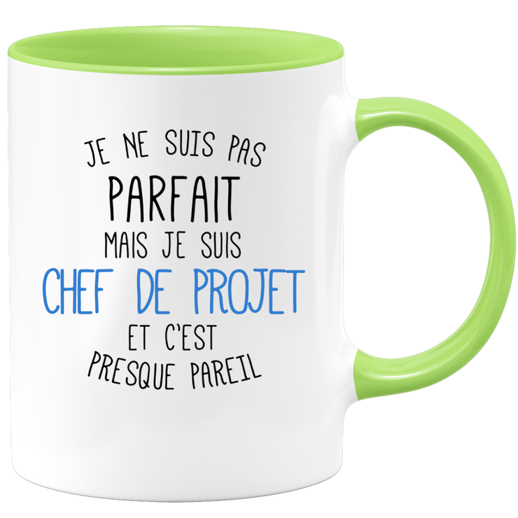 quotedazur - Mug Je Ne Suis Pas Parfait Mais Je Suis Chef De Projet Et C'Est Presque Pareil - Cadeau Humour Métier Travail  - Idée Cadeau Chef De Projet Pot De Départ Chef - Tasse Cadeau Noël