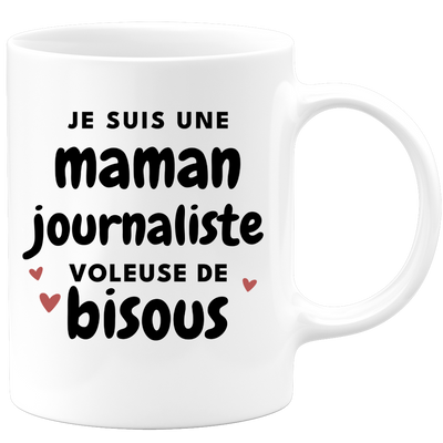 quotedazur - Mug Je Suis Une Maman Journaliste Voleuse De Bisous - Cadeau Fête Des Mères Original - Idée Cadeau Pour Anniversaire Maman - Cadeau Pour Future Maman Naissance