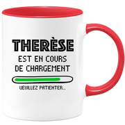 quotedazur - Mug Therèse Est En Cours De Chargement Veuillez Patienter - Cadeau Therèse Prénom Femme Personnalisé - Cadeau Annniversaire Noël Adolescent Collègue